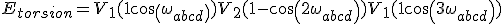 E_{torsion}= V_1(1 + cos(\omega_{abcd})) + V_2(1 - cos(2\omega_{abcd})) + V_1(1 + cos(3\omega_{abcd}))